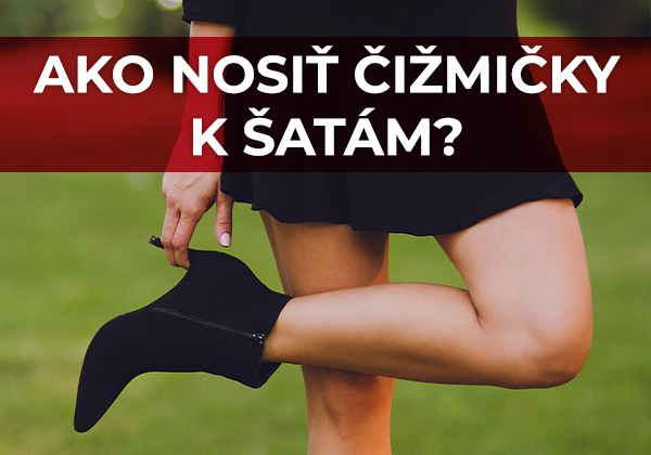 Ako nosiť čižmičky k šatám?